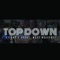 Top Down (feat. Bezz Believe) - Sticky L lyrics