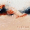 Two Sons - Single