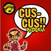 Massive B Presents: Cus Cus Riddim - EP artwork