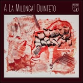 A La Milonga! Quinteto artwork