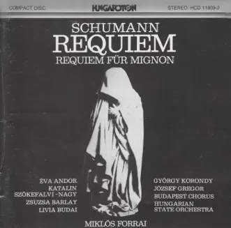 Requiem, Op. 148: II. Te decet hymnus by Miklós Forrai, Hungarian State Orchestra, Budapest Chorus, József Gregor, Éva Andor, Katalin Szőkefalvi-Nagy, Zsuzsa Barlay & György Korondy song reviws