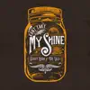 Can't Take My Shine (feat. The Lacs) - Single album lyrics, reviews, download