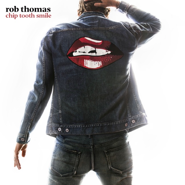 Rob Thomas Chip Tooth Smile Album Cover