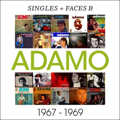 Singles + faces B, 1967-1969 - Salvatore Adamo