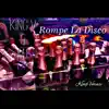 Rompe la Disco - Single album lyrics, reviews, download