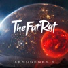 TheFatRat - Xenogenesis