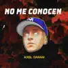 No Me Conocen (Remix) - Single album lyrics, reviews, download