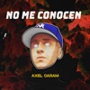 No Me Conocen (Remix) - Single