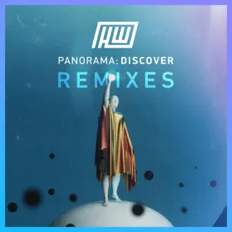 Panorama: Discover Remixes - EP by Haywyre album reviews, ratings, credits