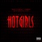 Hot Girls (feat. IamSu, French Montana & Chinx) - Mally Mall lyrics