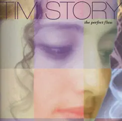The Perfect Flaw by Tim Story album reviews, ratings, credits