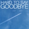 Hard to Say Goodbye by Johnny Stimson iTunes Track 1