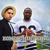 Homecoming King (feat. J Fresh) - Single