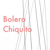 Bolero Chiquito artwork