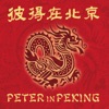 Peter in Peking