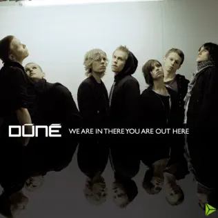 descargar álbum Dúné - We Are In There You Are Out Here