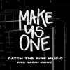 Stream & download Make Us One (feat. Summer Shealy) - EP