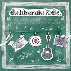 Music for Kids that is “Bibli-Cool” and Rock & Roll by DeliberateKids album reviews, ratings, credits