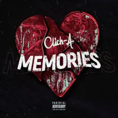 Memories - Single by Clich-A album reviews, ratings, credits