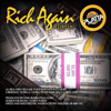 Rich Again Riddim - King Bubba FM