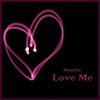 Love Me - Single