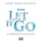 Let It Go (feat. White Tee Pat & NFS G Rose) - Palmas lyrics