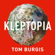 Tom Burgis - Kleptopia