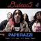 Paperazzi (feat. Mazi, King Lil Jay & Lil Nuka) - Dulevi5 lyrics