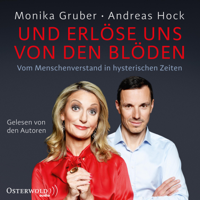 Monika Gruber & Andreas Hock - Und erlöse uns von den Blöden artwork