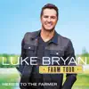 Farm Tour…Here’s To the Farmer - EP album lyrics, reviews, download