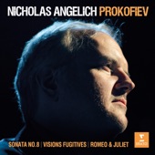 Prokofiev: Visions fugitives, Piano Sonata No. 8, Romeo & Juliet artwork