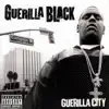 Stream & download Guerilla City