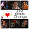 One Simple Change - Single, 2021