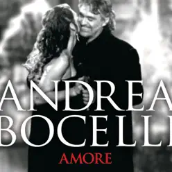 Amore (Version II) - Andrea Bocelli