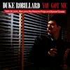 You Got Me (feat. The Pleasure Kings, Dr. John & Ron Levy) album lyrics, reviews, download