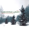 Christmas Grass, Vol. 3