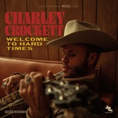 Charley Crockett - Wreck Me