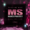Slice Me Nice - Single, 2020