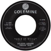 Cold As Weiss by Delvon Lamarr Organ Trio