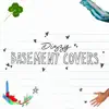 Basement Covers - EP album lyrics, reviews, download
