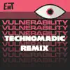 Stream & download Vulnerability Technomadic (Remix) - Single