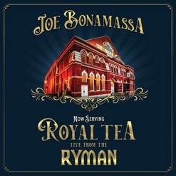 NOW SERVING - ROYAL TEA LIVE FROM THE cover art