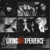 Living Off Xperience album lyrics, reviews, download