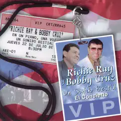 Un Sonido Bestial El Concierto (En Vivo) by Richie Ray & Bobby Cruz album reviews, ratings, credits