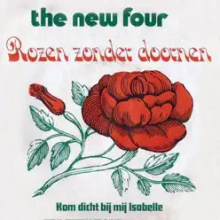 Rozen Zonder Doornen - Single - New Four Rozen Zonder Doornen - Single - New Four