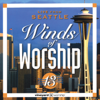 Vineyard Music - Winds of Worship 13 (Live from Seattle) artwork