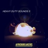 Heavy Duty Sounds 5