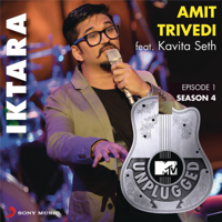 Amit Trivedi & Kavita Seth - Iktara (MTV Unplugged Version) artwork