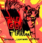 The Go! Team - We Just Won't Be Defeated