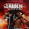 Stream & download Shaolin Soccer (feat. Propa Fade) - Single